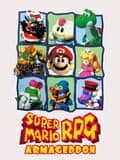 Super Mario RPG: Armageddon